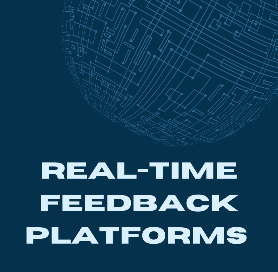 Real-Time Feedback Platforms